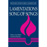 Lamentations, Song of Songs