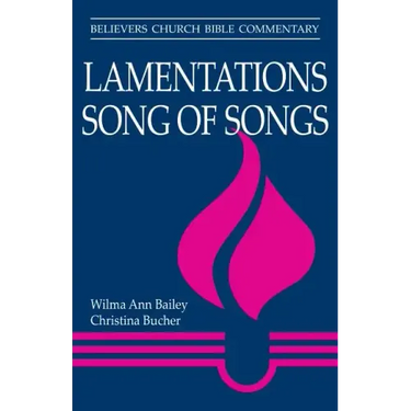 Lamentations, Song of Songs