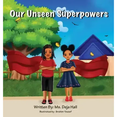 Our Unseen Superpowers