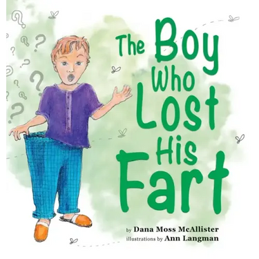 The Boy Who Lost His Fart