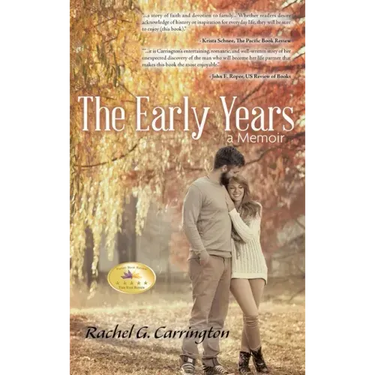 The Early Years: A Memoir (New Edition)