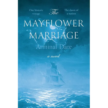 The Mayflower Marriage