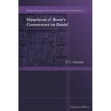 Hippolytus of Rome's Commentary on Daniel
