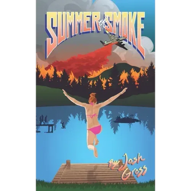 Summer of Smoke