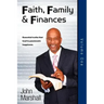 Faith Family & Finances - Volume One