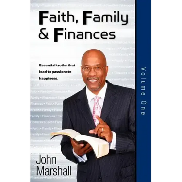 Faith Family & Finances - Volume One