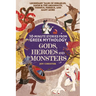 10-Minute Stories From Greek Mythology-Gods, Heroes, and Monsters: Legendary Tales of Herakles, Jason & the Argonauts, Theseus, Perseus, and many more