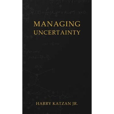 Managing Uncertainty
