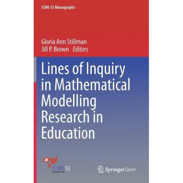 Lines of Inquiry in Mathematical Modelling Research in Education