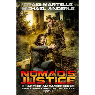Nomad's Justice: A Kurtherian Gambit Series