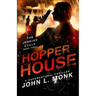Hopper House