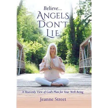 Believe . . . Angels Don't Lie