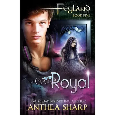 Royal: Feyland Book 5