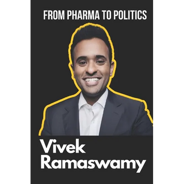 Vivek Ramaswamy Biography: From Pharma to Politics