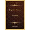 Forgotten Women: In Convents