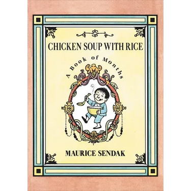 Chicken Soup with Rice: A Book of Months