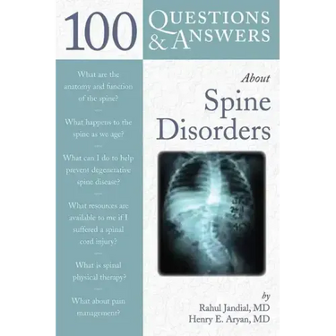 100 Q&as about Spine Disorders
