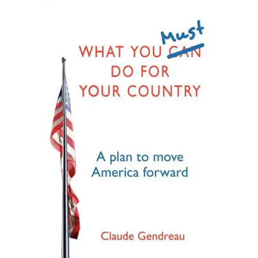 What You Must Do For Your Country