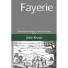 Fayerie: Fairies and Fairyland in Tudor and Stuart Verse