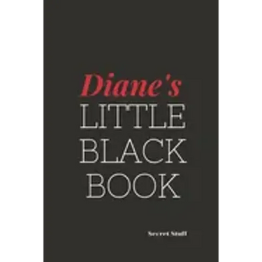 Diane's Little Black Book.: Diane's Little Black Book.