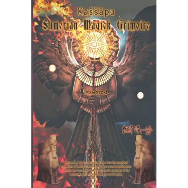 Kassapu -Sumerian Magick Grimoire