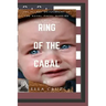 Ring of the Cabal: The Secret Government of The Royal Papal Banking Cabal