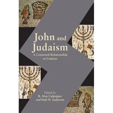 John and Judaism: A Contested Relationship in Context