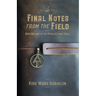 Final Notes from the Field: Northbound on the Appalachian Trail