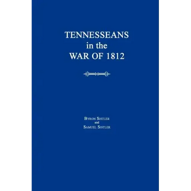 Tennesseans in the War of 1812