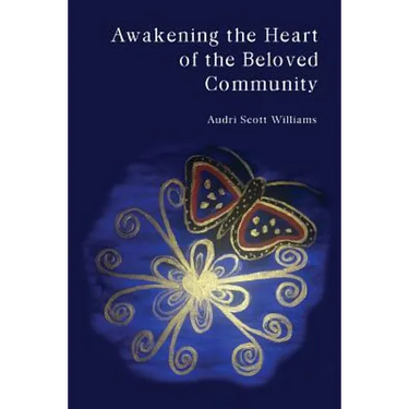 Awakening the Heart of the Beloved Community