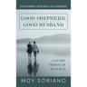 Good Shepherd, Good Husband: Discovering Your Role as a Husband