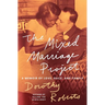 The Mixed Marriage Project: A Memoir of Love, Race, and Family