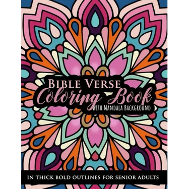 Bible Verse Coloring book with Mandala Background in Thick Bold Outline for Senior Adults: Large Print Great for Low Vision Elderly, Beginners, Easy L