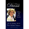 Princess Diana, Modern Day Moon-Goddess: A Psychoanalytical and Mythological Look at Diana Spencer's Life, Marriage, and Death