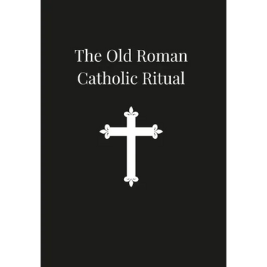 Old Roman Catholic Ritual