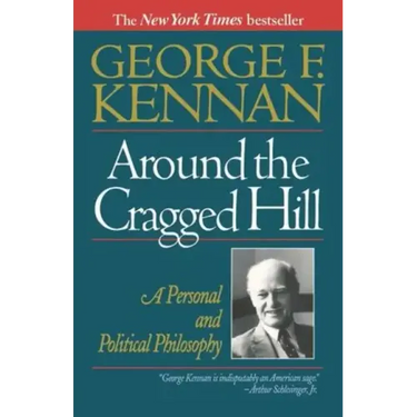 Around the Cragged Hill: A Personal and Political Philosophy