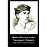 Rosa Mulholland - Vagrant Verses: "We did not think of death''