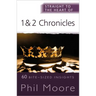 Straight to the Heart of 1 and 2 Chronicles: 60 Bite-Sized Insights