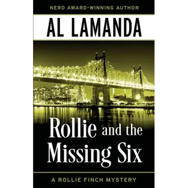 Rollie and the Missing Six: A Rollie Finch Mystery