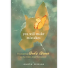 You Will Make Mistakes: Discovering God's Grace in the Midst of Perfectionism