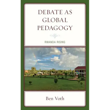 Debate as Global Pedagogy: Rwanda Rising
