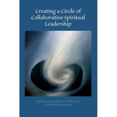 Creating a Circle of Collaborative Spiritual Leadership