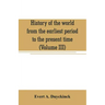History of the world from the earliest period to the present time (Volume III)