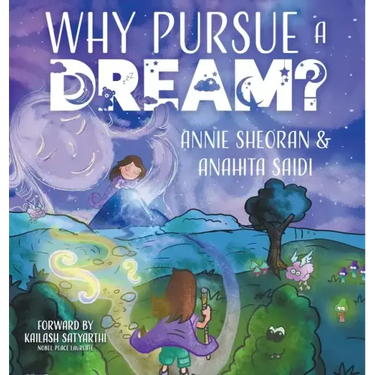Why Pursue a Dream