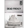 Dead Frenzy