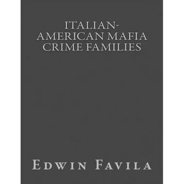 Italian-American Mafia Crime Families