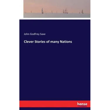 Clever Stories of many Nations