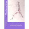 Myofascial Yoga: A Movement and Yoga Therapists Guide to Asana