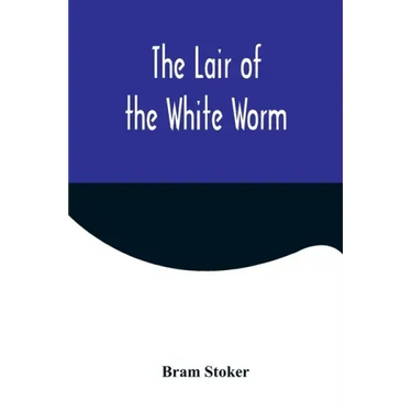 The Lair of the White Worm