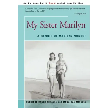 My Sister Marilyn: A Memoir of Marilyn Monroe